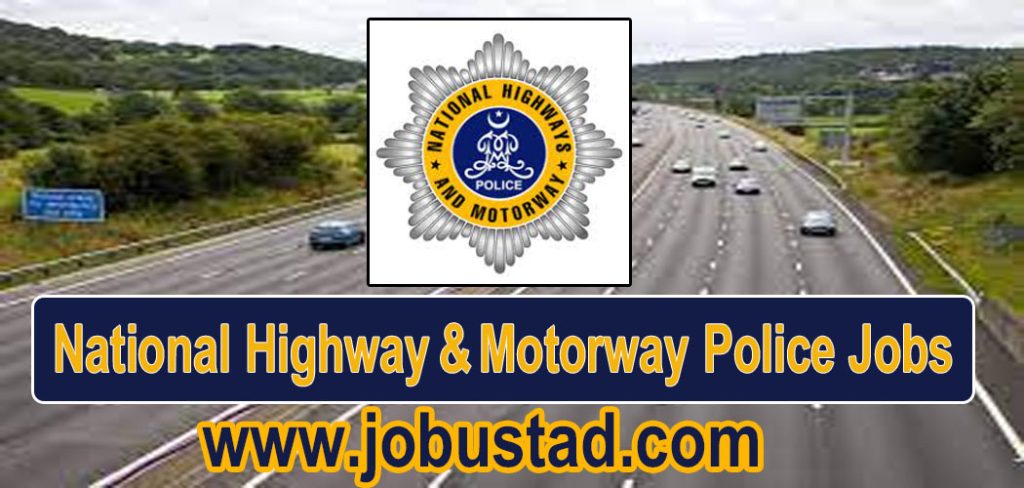 2300+ Jobs in National Highway & Motorway Police
