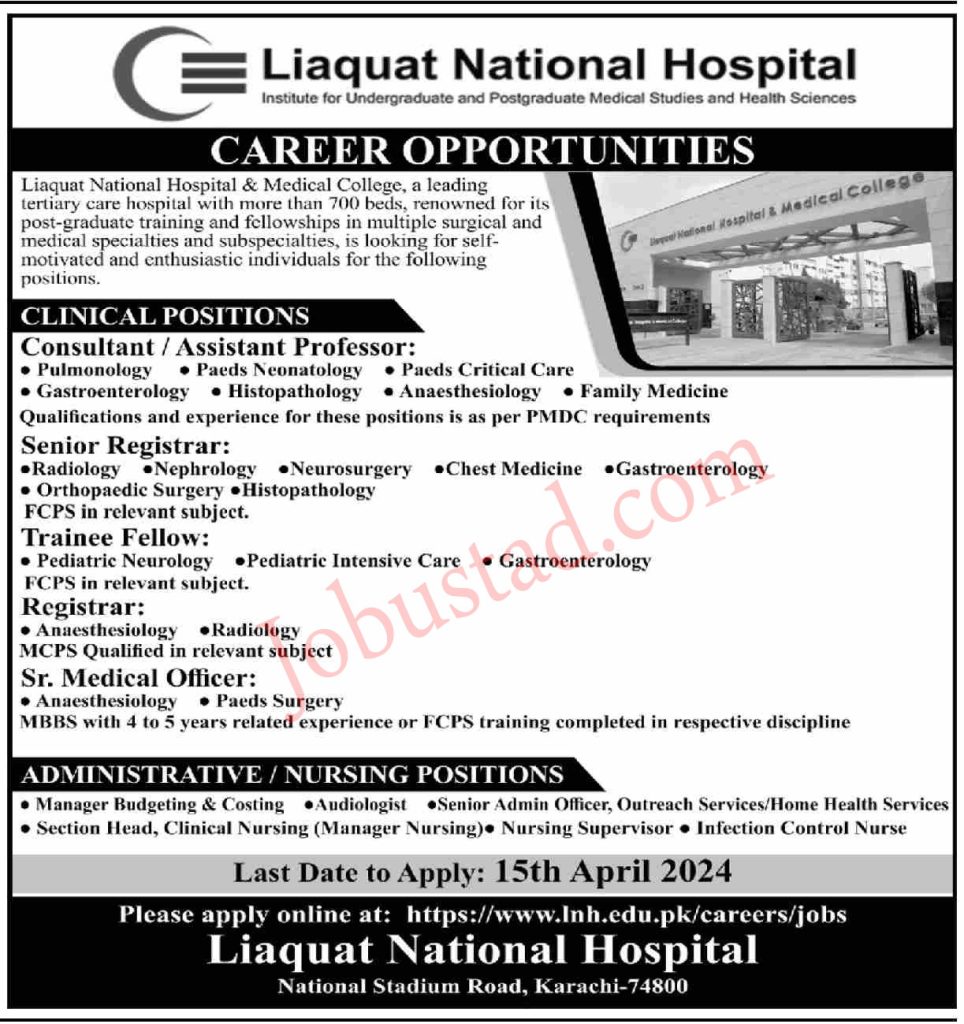 Latest Liaquat National Hospital Jobs in Karachi April 2024 