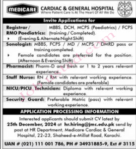 Jobs in Medicare Cardiac & General Hospital Karachi December 2024