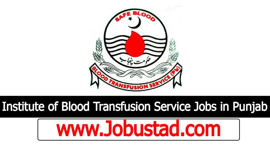 New Institute of Blood Transfusion Service Jobs in Punjab December 2024 