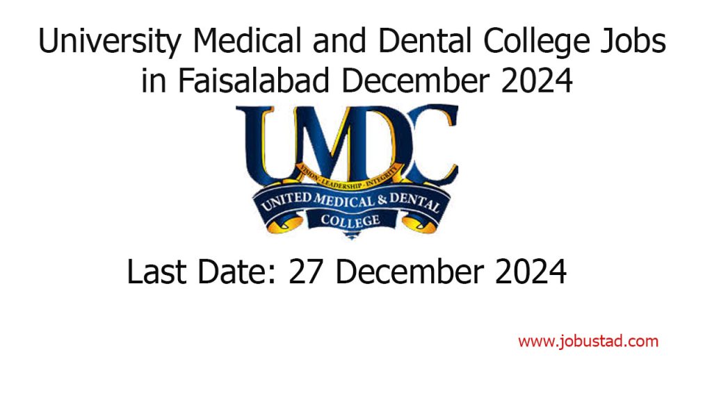 University Medical and Dental College Jobs in Faisalabad December 2024