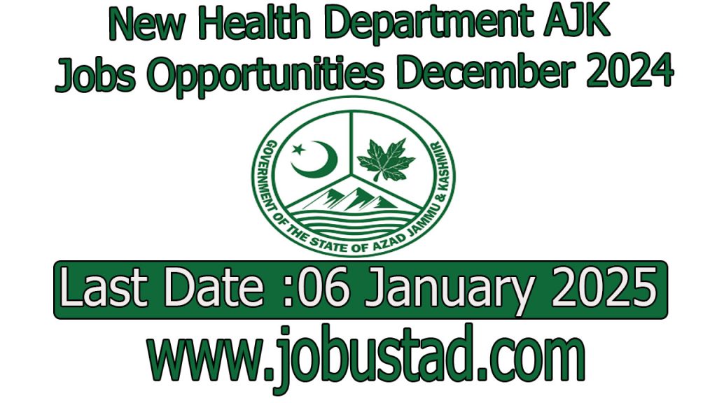 New Health Department AJK Jobs Opportunities December 2024