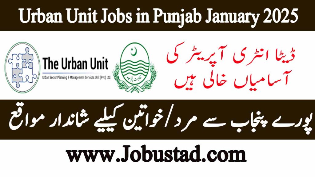 The Urban Unit Jobs in Punjab January 2025