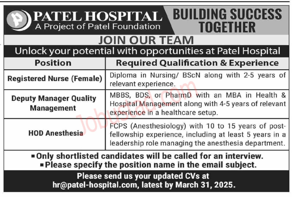 Patel Hospital Jobs in Karachi March 2025